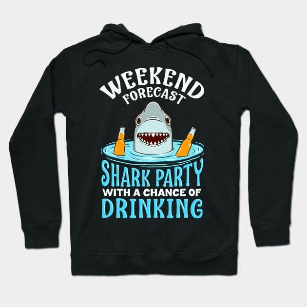 Weekend Forecast: Shark Party with Drinking Hoodie by theperfectpresents